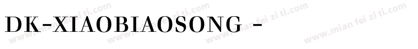 dk-xiaobiaosong 字体下载字体转换